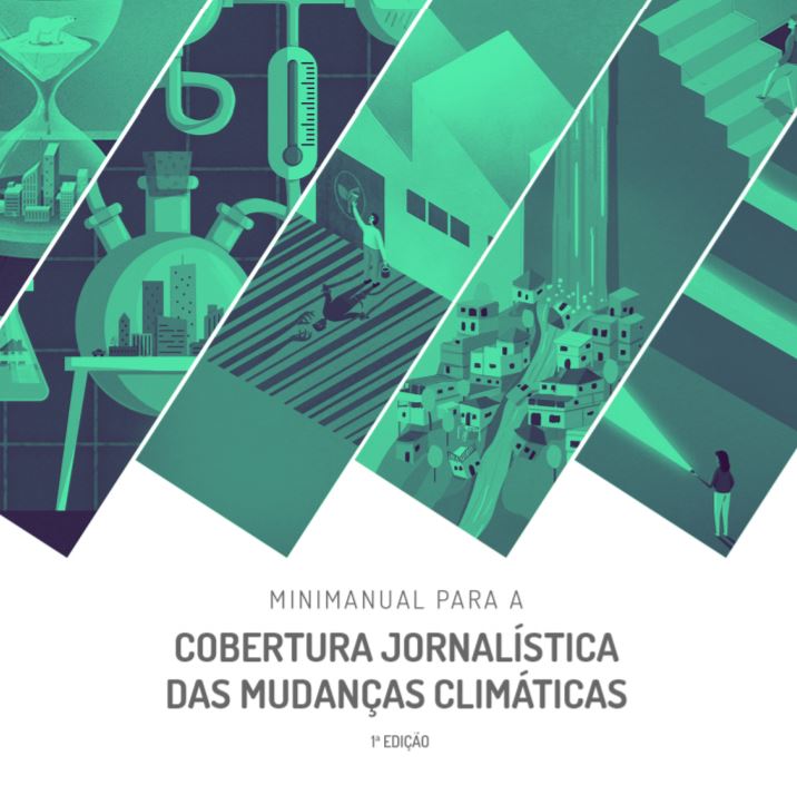 Capa do “Minimanual para a Cobertura Jornalística das Mudanças Climáticas”