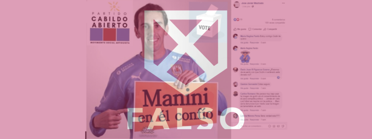 Uno de los contenidos virales desmentidos:  el capitán de la selección uruguaya de fútbol, Diego Godín, sostiene un cartel en apoyo a uno de los candidatos