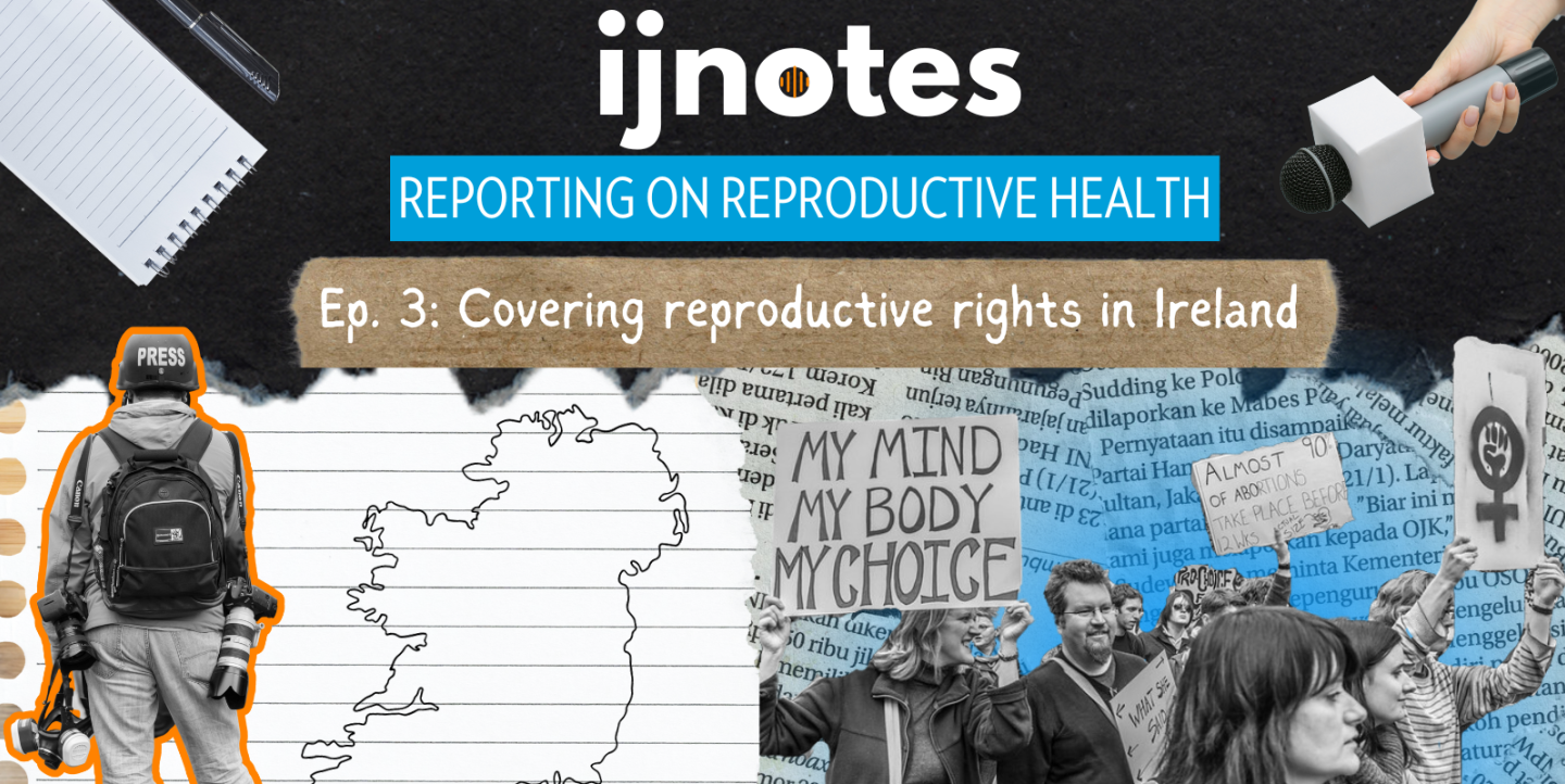 IJNotes title image, with images of protests in Ireland and an outline of the country of Ireland
