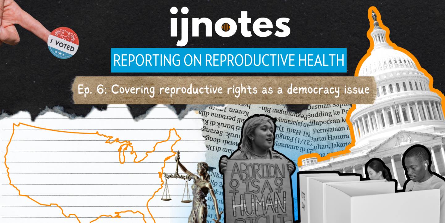 Title card: covering reproductive rights as a democracy issue