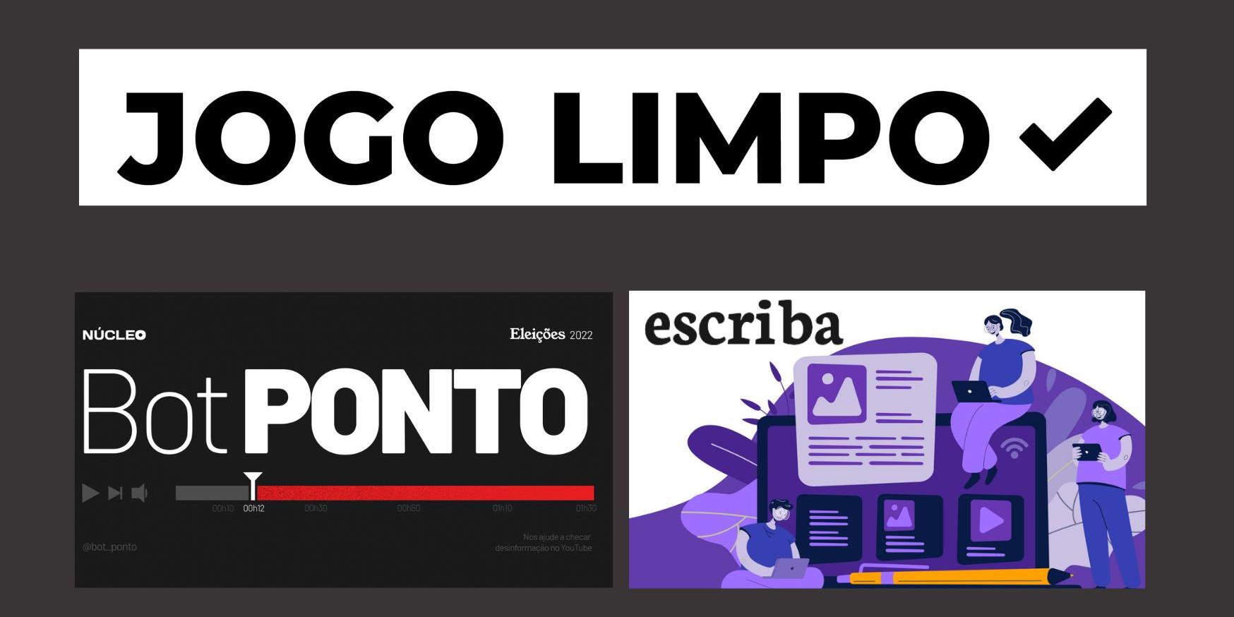 Jogo Limpo, um Programa Para Combater a Desinformação Eleitoral no Brasil  em 2022